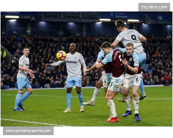 伯恩利与西汉姆联保级直接对话，平局可能性显著